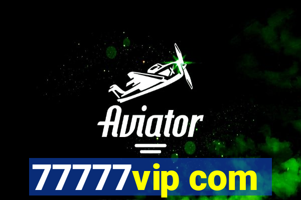 77777vip com